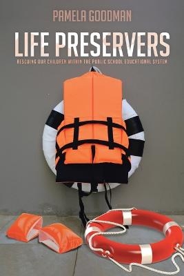 Life Preservers - Pamela Goodman