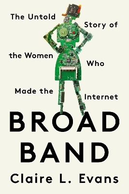 Broad Band - Clare L. Evans