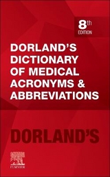 Dorland's Dictionary of Medical Acronyms and Abbreviations - Dorland