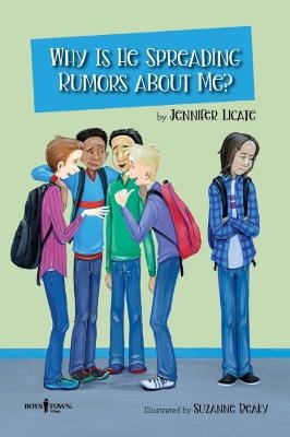 Why is He Making Up Rumors About Me? - Jennifer Licate