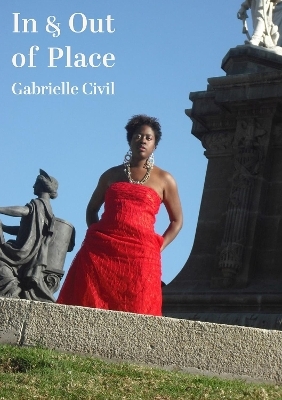 In and Out of Place - Gabrielle Civil