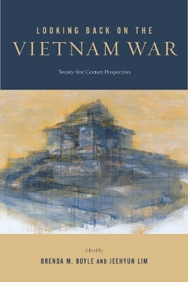 Looking Back on the Vietnam War - 