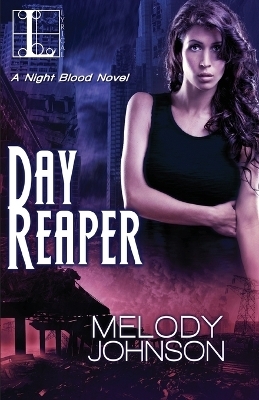 Day Reaper - Melody Johnson