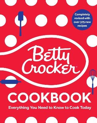 The Betty Crocker Cookbook -  Betty Crocker