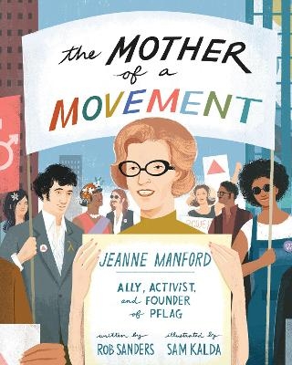 The Mother of a Movement - Rob Sanders