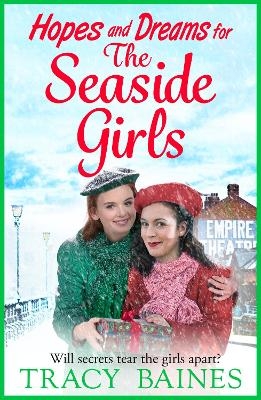Hopes and Dreams for The Seaside Girls -  Tracy Baines