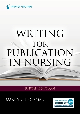 Writing for Publication in Nursing - Marilyn H. Oermann