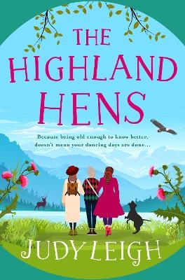 The Highland Hens - Judy Leigh