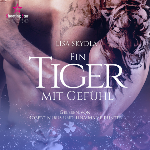 Hörbuch - Ein Tiger mit Gefühl - Skydla Lisa