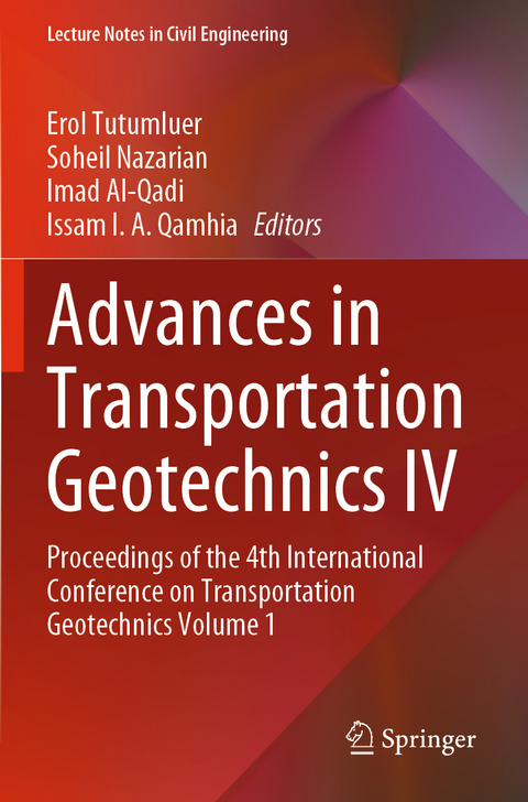 Advances in Transportation Geotechnics IV - 