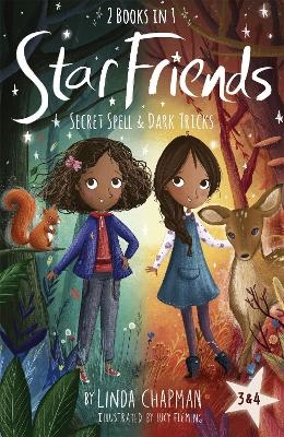 Star Friends 2 Books in 1: Secret Spell & Dark Tricks - Linda Chapman