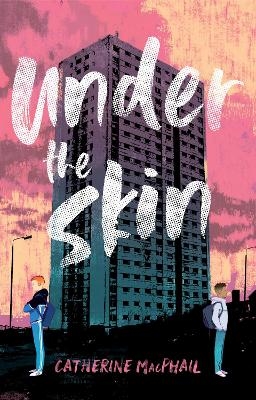 Under the Skin - Catherine MacPhail