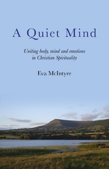Quiet Mind -  Eva McIntyre