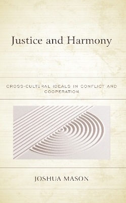 Justice and Harmony - Joshua Mason