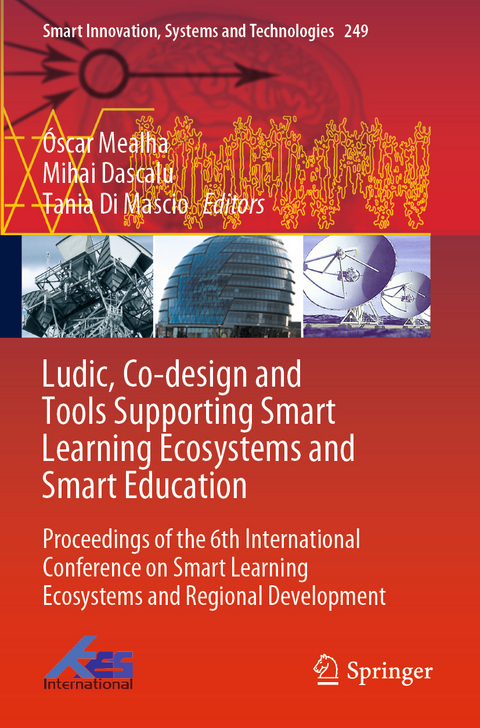 Ludic, Co-design and Tools Supporting Smart Learning Ecosystems and Smart Education - 