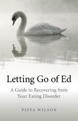 Letting Go of Ed -  Pippa Wilson