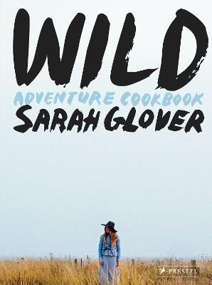 Wild - Sarah Glover