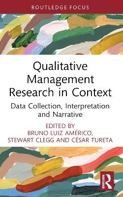 Qualitative Management Research in Context - 