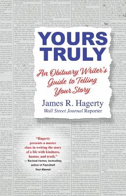 Yours Truly - James R. Hagerty