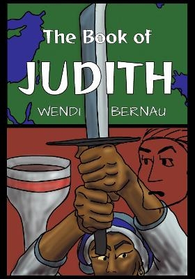 The Book of Judith - Wendi Bernau