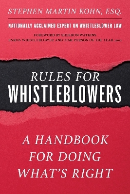 Rules for Whistleblowers - Stephen M. Kohn