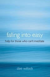 Falling Into Easy -  Dee Willock