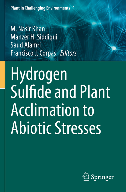 Hydrogen Sulfide and Plant Acclimation to Abiotic Stresses - 