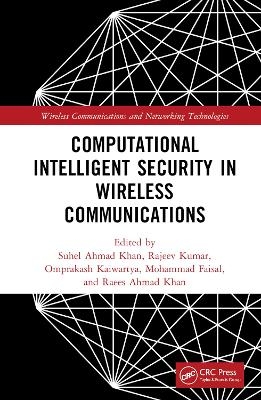 Computational Intelligent Security in Wireless Communications - 