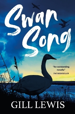 Swan Song - Gill Lewis