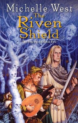 The Riven Shield - Michelle West