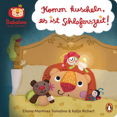 Bababoo and friends - Komm kuscheln, es ist Schlafenszeit! - Katja Richert