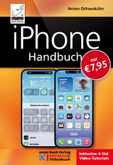 iPhone Handbuch - PREMIUM Videobuch - Anton Ochsenkühn