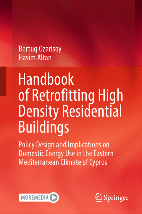 Handbook of Retrofitting High Density Residential Buildings - Bertug Ozarisoy, Hasim Altan