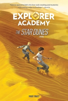 The Star Dunes -  National Geographic Kids, Trudi Trueit