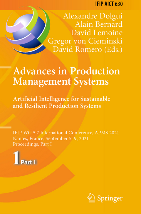 Advances in Production Management Systems. Artificial Intelligence for Sustainable and Resilient Production Systems - 