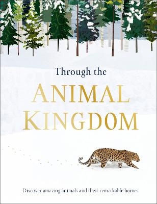 Through the Animal Kingdom - Derek Harvey