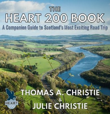 The Heart 200 Book - Thomas A. Christie, Julie Christie