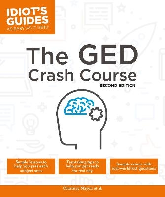 The GED Crash Course, 2E -  Alpha