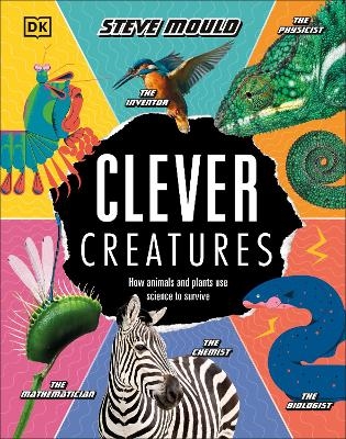 Clever Creatures - Steve Mould