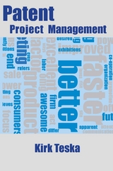 Patent Project Management - Kirk Teska