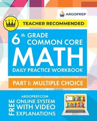 6th Grade Common Core Math -  ArgoPrep