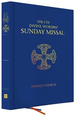 The CTS Divine Worship Sunday Missal -  Ordinariates Established by Anglicanorum Coetibus