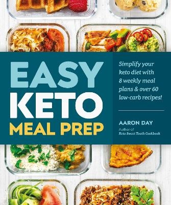 Easy Keto Meal Prep - Aaron Day
