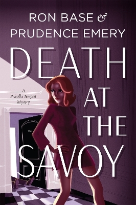 Death at the Savoy - Prudence Emery, Ron Base