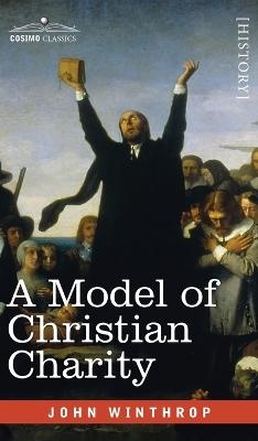 A Model of Christian Charity - John Winthrop