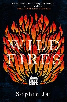 Wild Fires - Sophie Jai