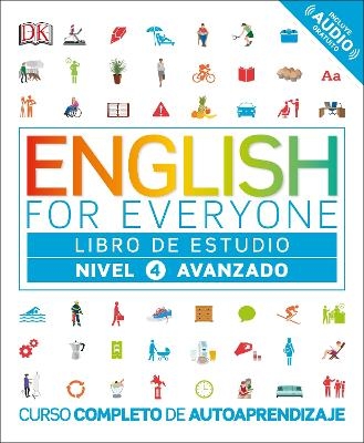 English for Everyone: Nivel 4: Avanzado, Libro de Estudio -  Dk