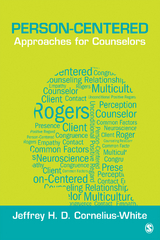 Person-Centered Approaches for Counselors - Jeffrey H. D. Cornelius-White