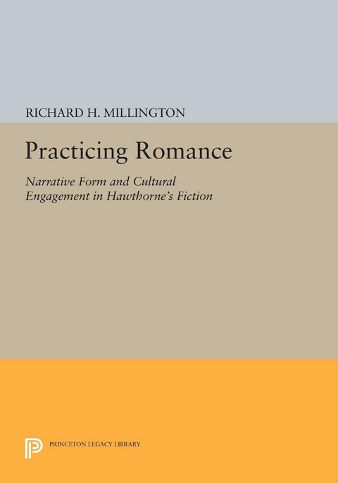 Practicing Romance - Richard H. Millington