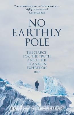 No Earthly Pole - E. C. Coleman